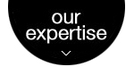 our expertise